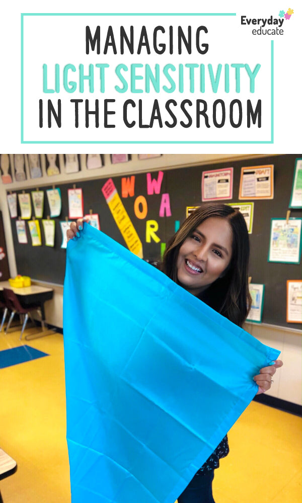 Managing Light Sensitivity in the Classroom